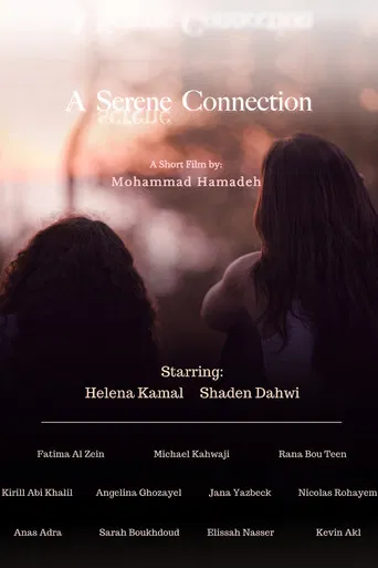 A Serene Connection poster