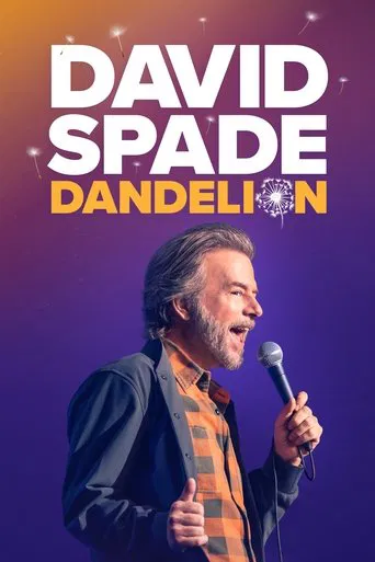 David Spade: Dandelion poster