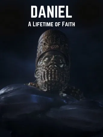 Daniel: A Lifetime of Faith poster