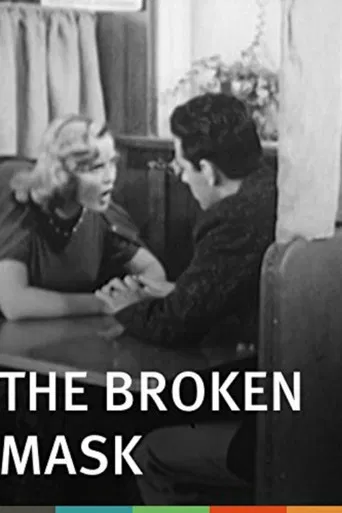 The Broken Mask poster