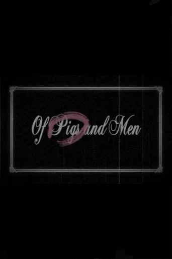 Of Pigs and Men poster
