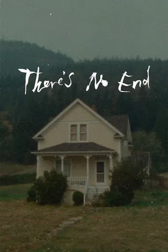 There's No End poster