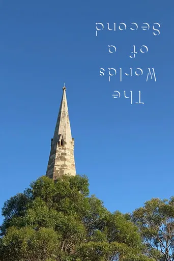 The Worlds of a Second poster