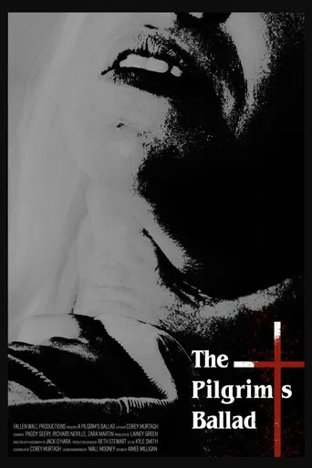 The Pilgrim's Ballad poster