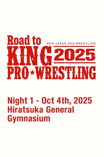NJPW Road to King of Pro-Wrestling 2025 - Day 1 poster