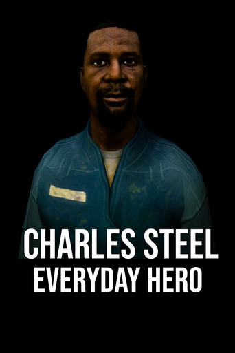 Charles Steel Everyday Hero poster