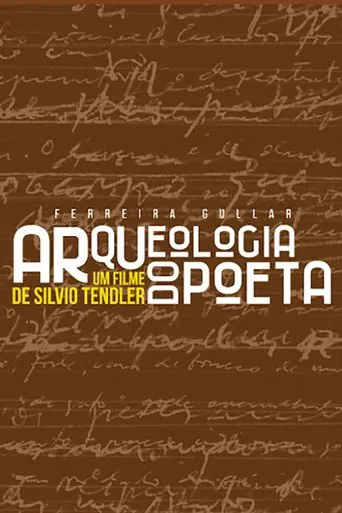Ferreira Gullar: Arqueologia do Poeta poster