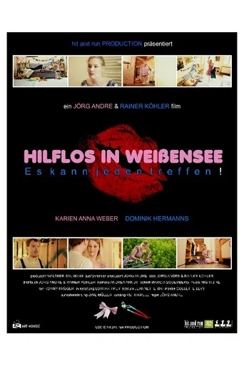 HELPLESS IN WEISSENSEE, It can happen to anyone! poster