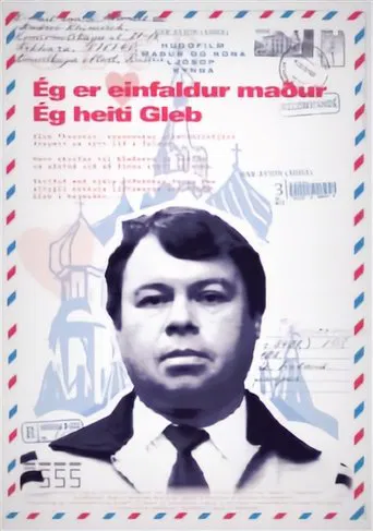 I'm a simple man - My name is Gleb poster