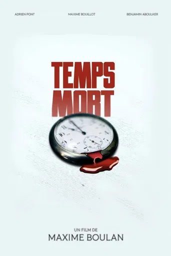 Temps Mort poster