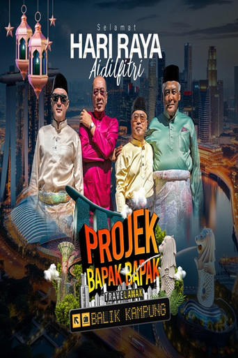 Travelawak: Projek Bapak Bapak Balik Kampung poster