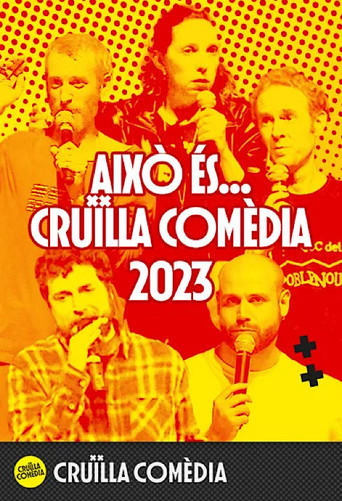 Això és... Cruïlla Comèdia 2023 poster