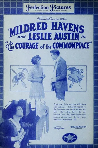 The Courage of the Commonplace poster