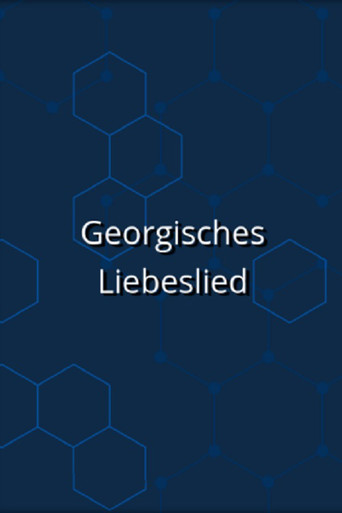 Georgisches Liebeslied poster