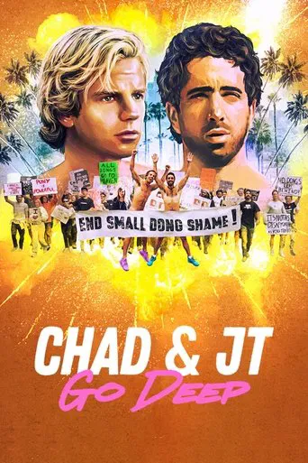 Chad and JT Go Deep poster