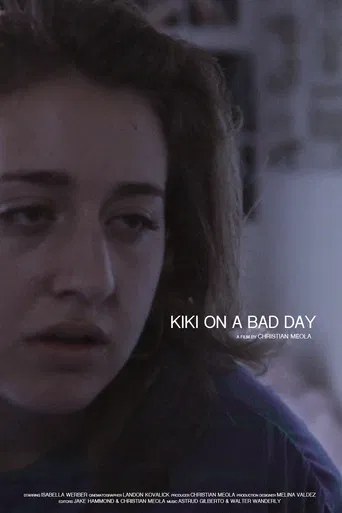Kiki on a Bad Day poster