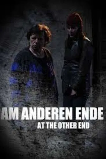 At the Other End poster