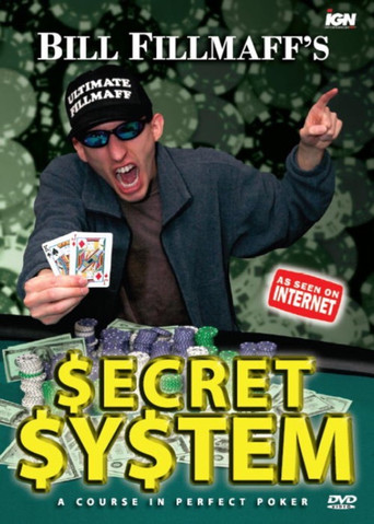 Bill Fillmaff's Secret System poster