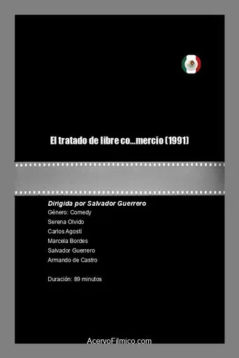 El tratado de libre co...mercio poster