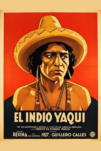 El indio Yaqui poster