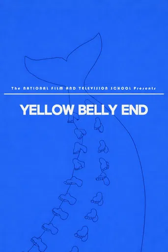 Yellow Belly End poster