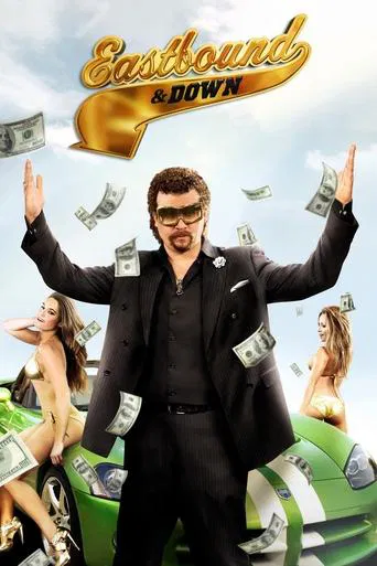 Eastbound & Down poster