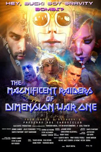 The Magnificent Raiders of Dimension War One poster
