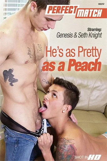 He's As Pretty As A Peach poster