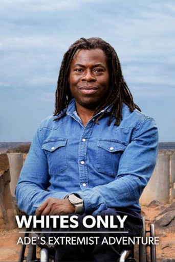 Whites Only: Ade's Extremist Adventure poster