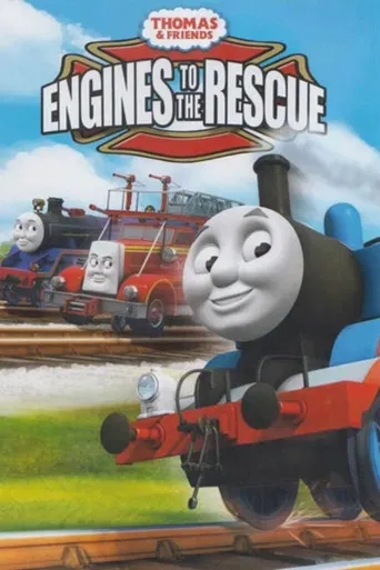 Thomas & Friends: Engines to the Rescue poster
