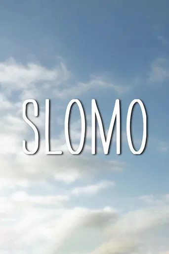 Slomo poster