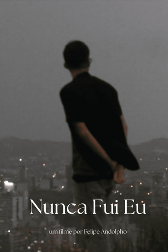Nunca Fui Eu poster
