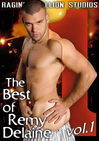 The The Best of Remy Delaine 1 poster