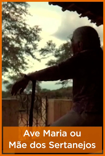 Ave Maria ou Mãe dos Sertanejos poster
