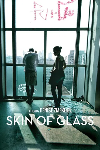 Skin of Glass poster