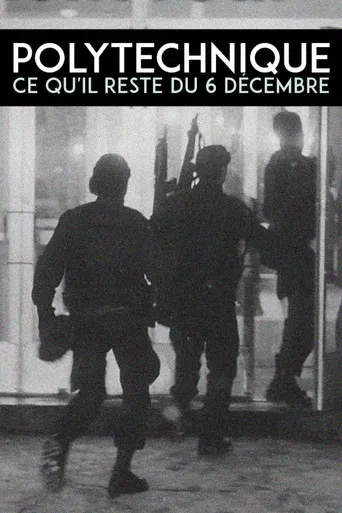 Polytechnique: What Remains of December 6 poster