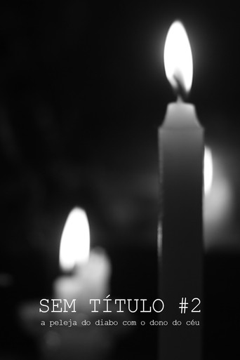 SEM TÍTULO #2: a peleja do diabo com o dono do céu poster