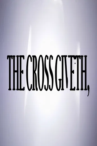 The Cross Giveth, poster