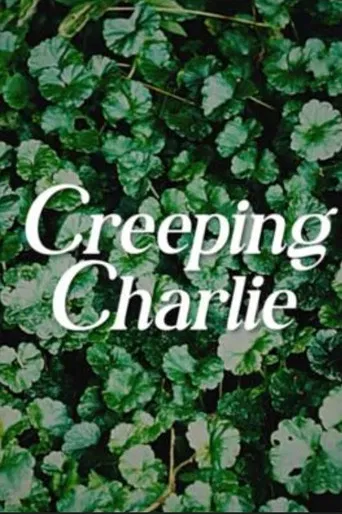 Creeping Charlie poster