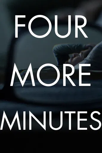 Four More Minutes poster