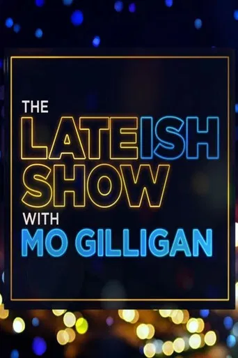 The Lateish Show with Mo Gilligan poster