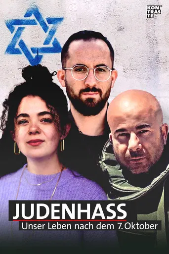 Judenhass: Unser Leben nach dem 7. Oktober poster