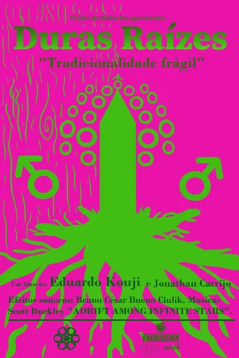 Duras Raízes poster