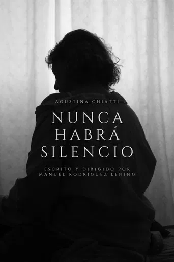 There will never be silence poster