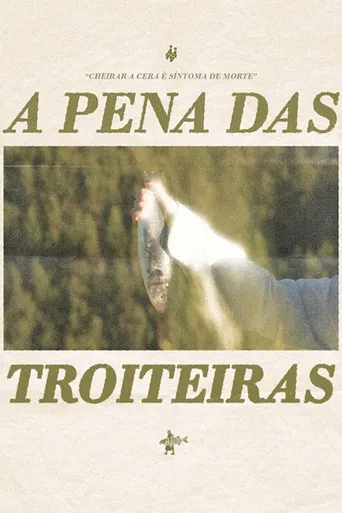 A pena das troiteiras poster