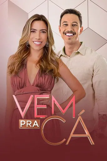 Vem Pra Cá poster