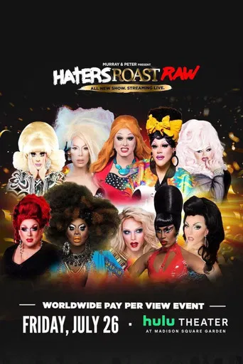 Haters Roast RAW poster