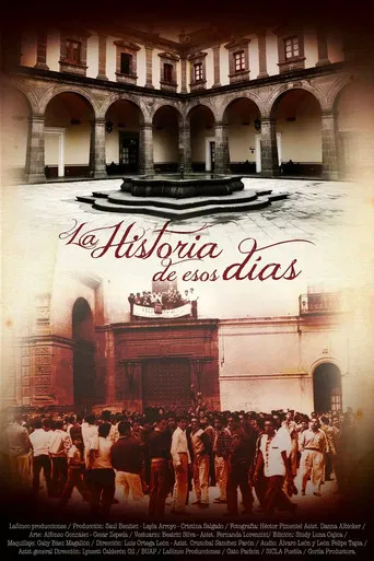 La Historia de Esos Días poster