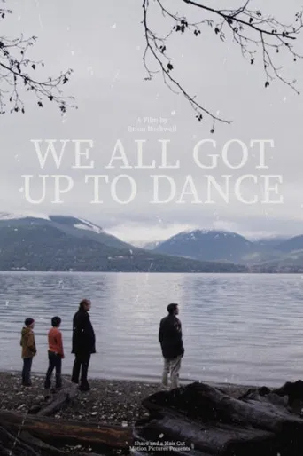 We All Got Up to Dance poster