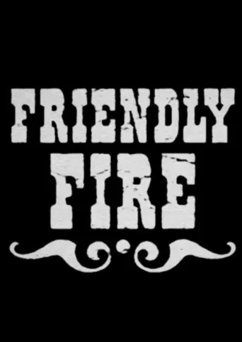 Friendly Fire poster